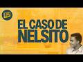 LADO B: EL CASO DE NELSITO "LA BESTIA DEL ZULIA"