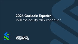 2024 Outlook - Equities