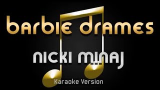 Nicki Minaj- Barbie Dreams (Karaoke with Backing Vocals)