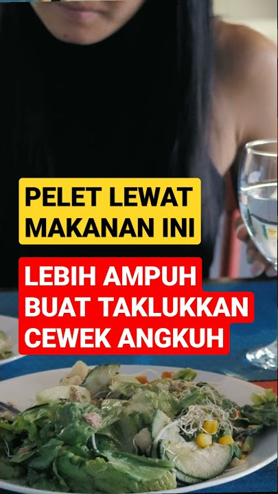 Pelet lewat makanan ini lebih ampuh taklukkan cewek angkuh #shorts