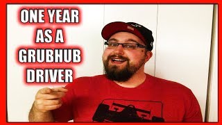 One year as a GrubHub Delivery Driver!