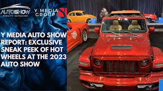 Y Media Auto Show Report Exclusive Sneak Peek Of Hot Wheels At The 2023 Auto Show