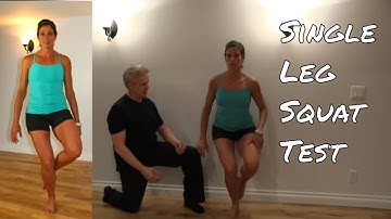 Single Leg Squat Test - Functional Testing