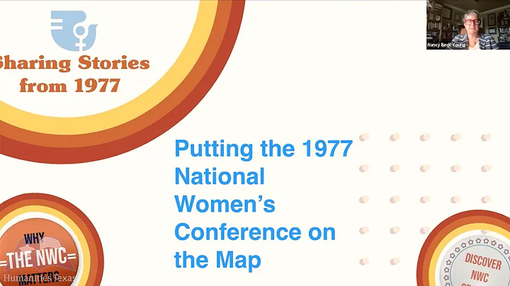 Nancy Beck Young, "The 1977 National Women's Confe...