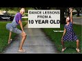 10 year old taught me how to dance! ...kinda