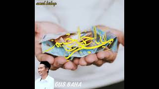 TIDAK PERLU KHAWATIR SOAL REZEKI||GUS BAHA