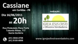 Cassiane em Curitiba 16/06/2011 as 20h! Não perca!!!