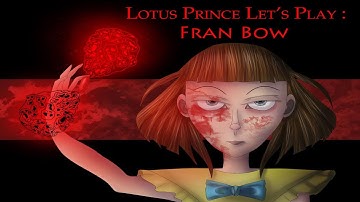 Fran Bow: Lotus Prince Let