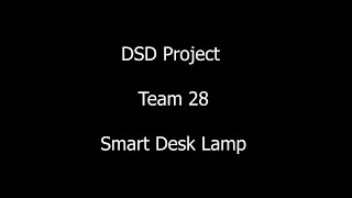 Smart Desk Lamp (GUC DSD Project - Team 28)