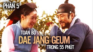 TẤT TẦN TẬT VỀ NÀNG DAE JANG-GEUM (Phần cuối)