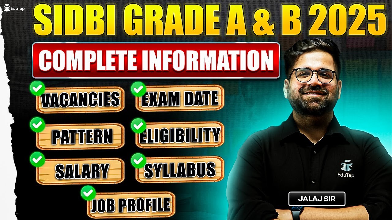 SIDBI Grade A & B 2025 Complete Information | SIDBI Assistant Manager Full Details | SIDBI Exam Info
