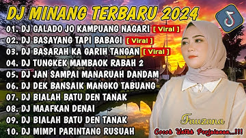 DJ MINANG TERBARU 2024 FULL BASS|VIRAL TIKTOK DJ GALADO JO KAMPUANG NAGARI X DJ BASAYANG TAPI BABAGI