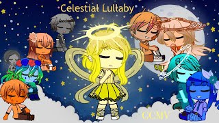 Celestial Lullaby || GCMV 