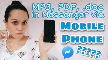 #LifeSavers | How to Attach Files (MP3, PDF, PPT, etc.) in FB Messenger using Your Mobile Phone