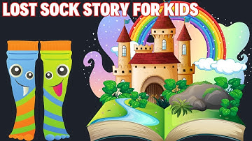 Magical Sock Adventure: Lost Sock Story for Kids
