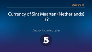 Currency of Sint Maarten Netherlands is Countries and Currencies Quiz
