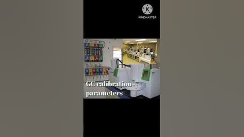 Calibration parameters of  GC in pharma industry