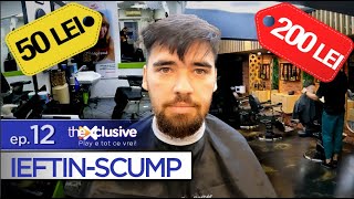 IEFTIN SCUMP (13.12.2022) - Ce inseamna un adevarat rasfat in barber shop? "Regal" screenshot 3