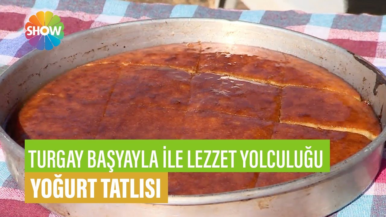 Yoğurt Tatlısı Tarifi | Turgay Başyayla ile Lezzet Yolculuğu
