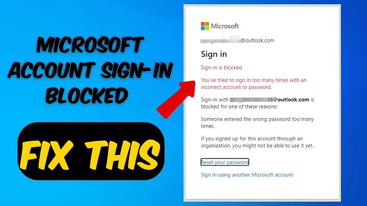 How to Fix Microsoft Account Sign-in Blocked | Too Many Attempts