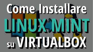 Come Installare Linux Mint su VirtualBox – Guida Completa per Principianti