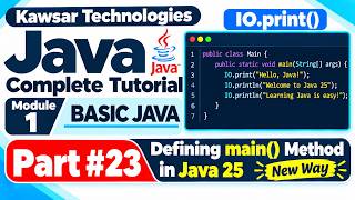 JAVA COMPLETE TUTORIAL 2026 | MODULE 1—BASIC JAVA | Main Method in Java 25 (PART 22)