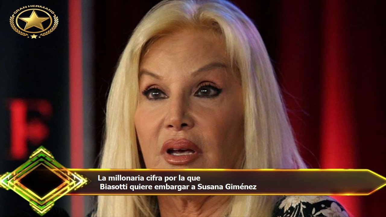 La millonaria cifra por la que Biasotti quiere embargar a Susana ...