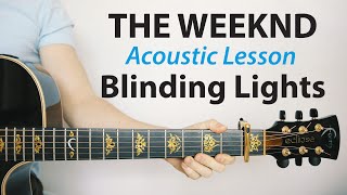 Download Lagu Blinding Lights - The Weeknd: Acoustic Guitar Lesson (Play-Along, Chords, TAB) MP3