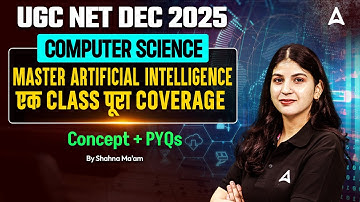 UGC NET Computer Science Master Artificial Intelligence Concept And PYQs By Shahna Ma