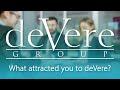 What attracted you to deVere?