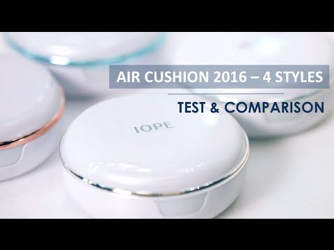 IOPE PHẤN NƯỚC AIR CUSHION 2016 - 4 DÒNG MỚI TEST VÀ SO SÁNH