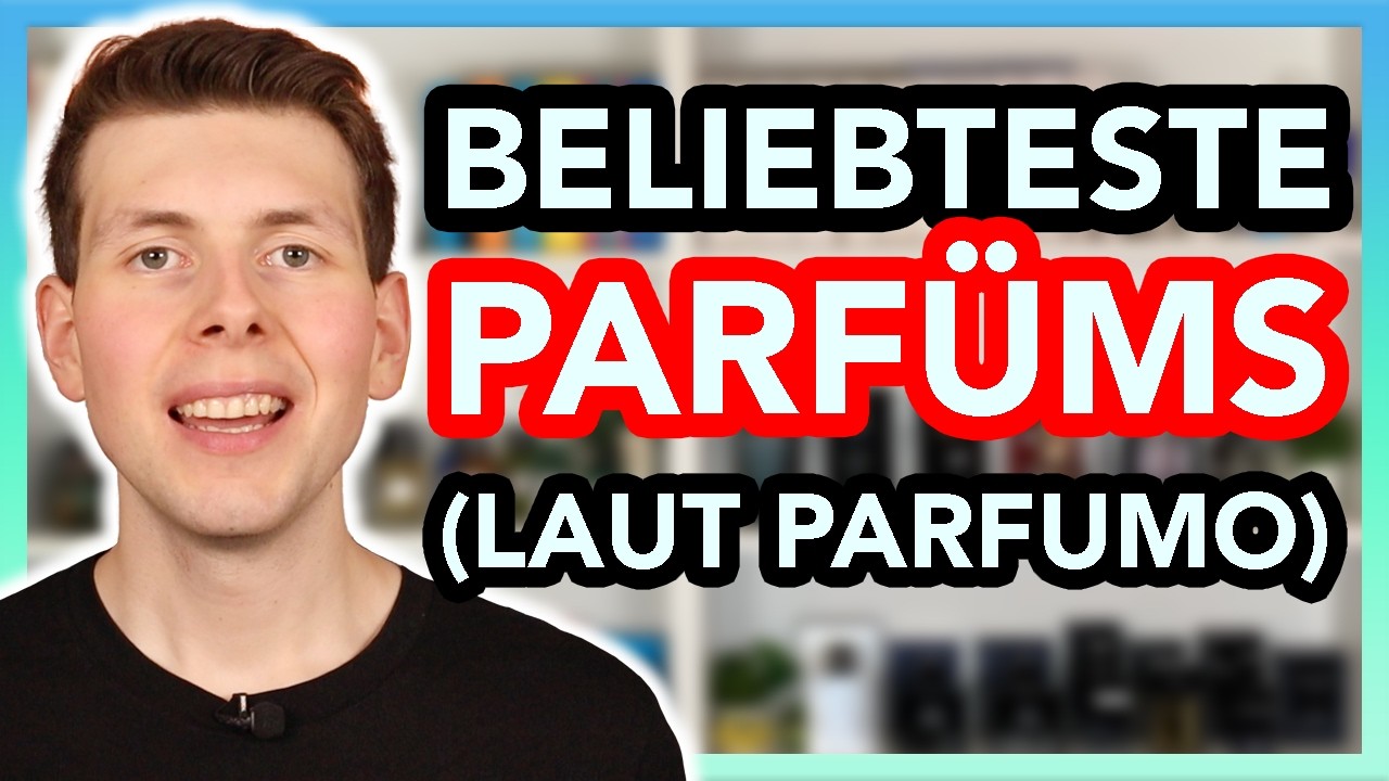 Die BELIEBTESTEN PARFÜMS 2024 (laut Parfumo) 😱‼️