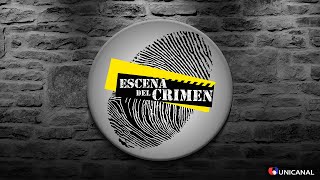 ESCENA DEL CRIMEN 11 04 2023