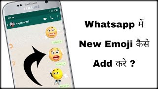 Whatsapp Me New Emoji Stickers Kaise Add Kare || By Dainik Tricks