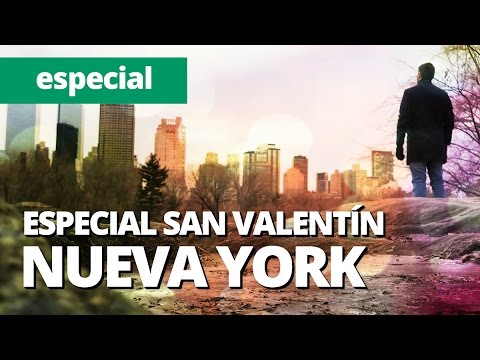 ESPECIAL: Un San Valentín perfecto en Nueva York