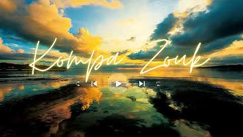 Kompa Zouk Mix 2023 - Top mix zouk love remix vol49