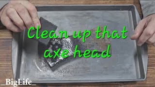 Cleaning your axe head.