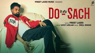 Do Sach | Preet Laddi | New Punjabi Song 2026 