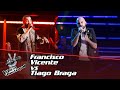 Francisco Vicente vs Tiago Braga | Batalhas | The Voice Portugal