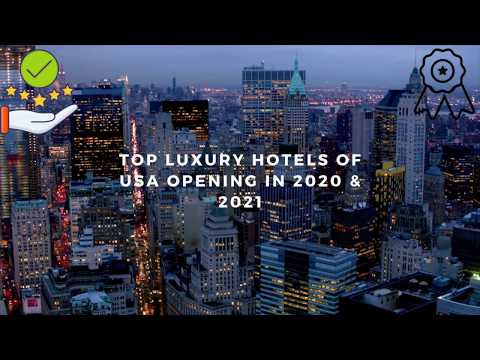 Top Luxury Hotels in USA | Best Luxury Hotels in USA (2020-2021)