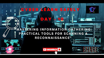 "Mastering Information Gathering: Practical Tools for Scanning & Reconnaissance"