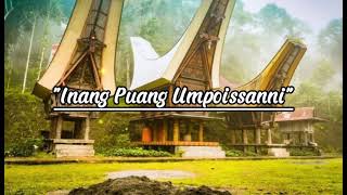 Lirik Lagu Rohani Toraja Daniel Tandirogang ~ Inang Puang Umpoissanni