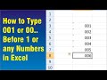 How To Type 001 Or 00 Before 1 Or Any Numbers In Excel How To Type 001 Or 00 Before 1 Or Any Numbers In Excel