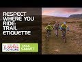 How to: behave on mountain bike trails | Trail etiquette