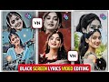 Black Screen Lyrics Video Editing | Lyrics Video Editing In Vn App | How To Lyrics Video Editing