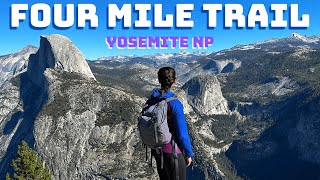 Four Mile Trail - Yosemite National Park Hike Guide with Sentinel Dome!