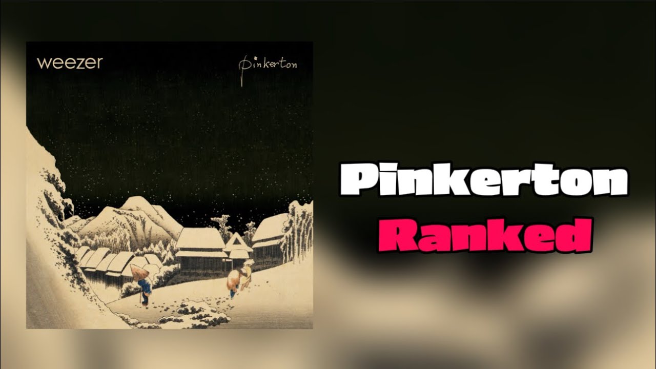 Ranking Pinkerton - YouTube