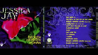 ♪ Jessica Jay – Broken Hearted Woman - CD - 1994 [Full Album] HQ (High Quality Audio!)