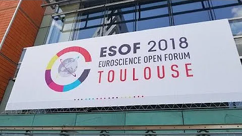 Euroscience Open Forum 2018 [Sci tech]