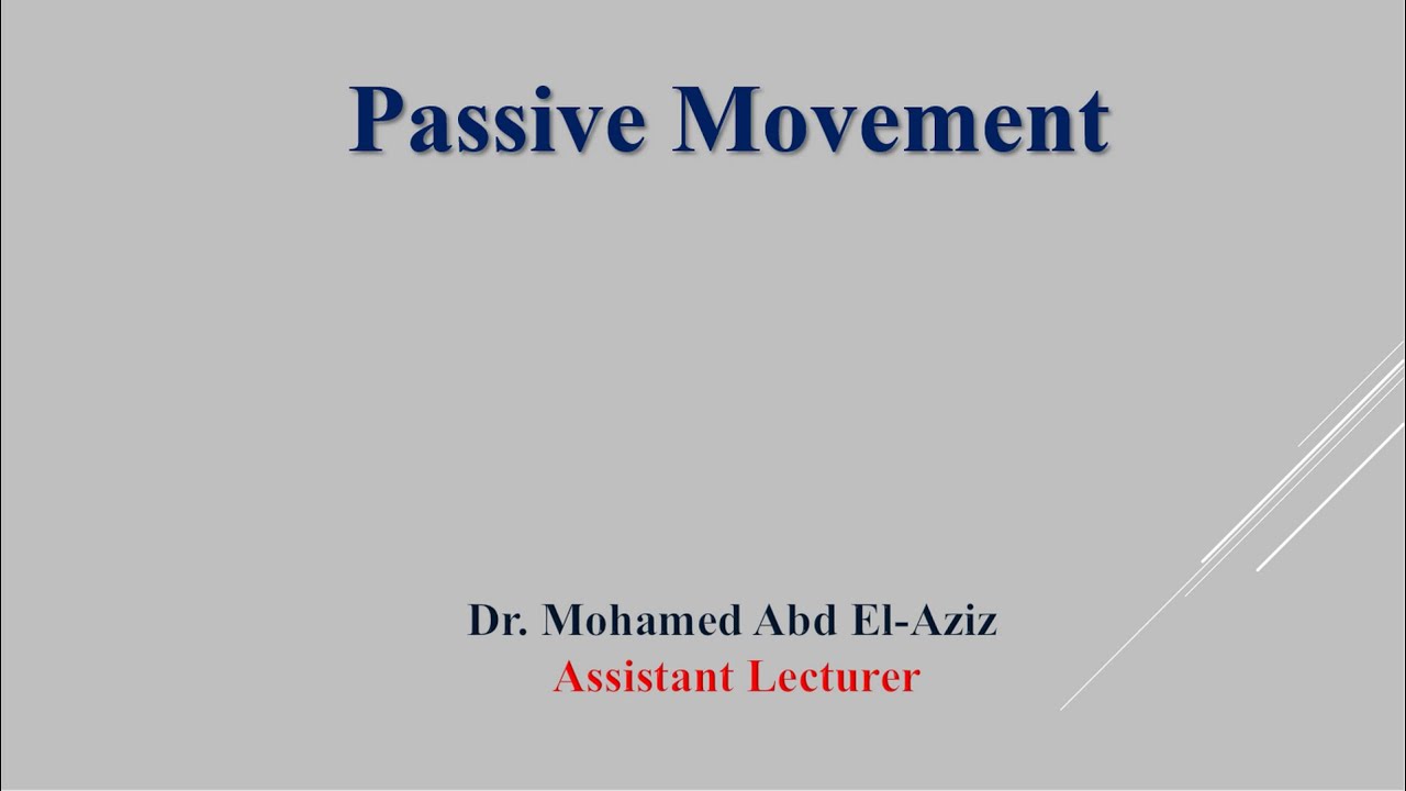 Passive Movement